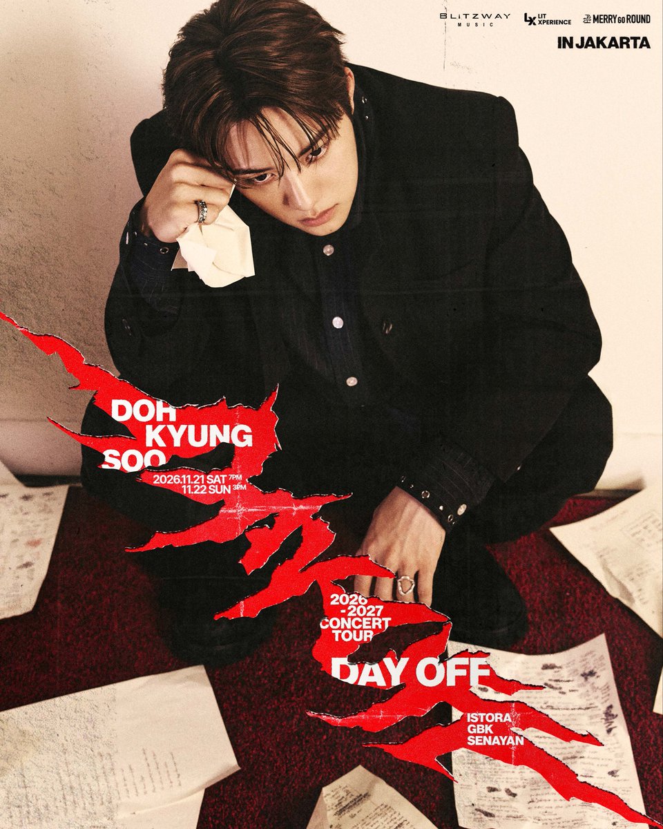 litxperience's tweet photo. DOH KYUNG SOO is ready to meet you in JAKARTA!

📍 ISTORA GBK SENAYAN
📅 21 November 2026 (7PM WIB)
📅 22 November 2026 (3PM WIB)

Save the date and get ready to spend your DAY OFF with DOH KYUNG SOO!
🎟️ Ticketing details will be revealed soon. Stay tuned! 👀

#도경수
#DOHKYUNGSOO
#DOHKYUNGSOOJAKARTA
#DAY_OFF
#DAYOFFINJAKARTA
#LITXPERIENCE