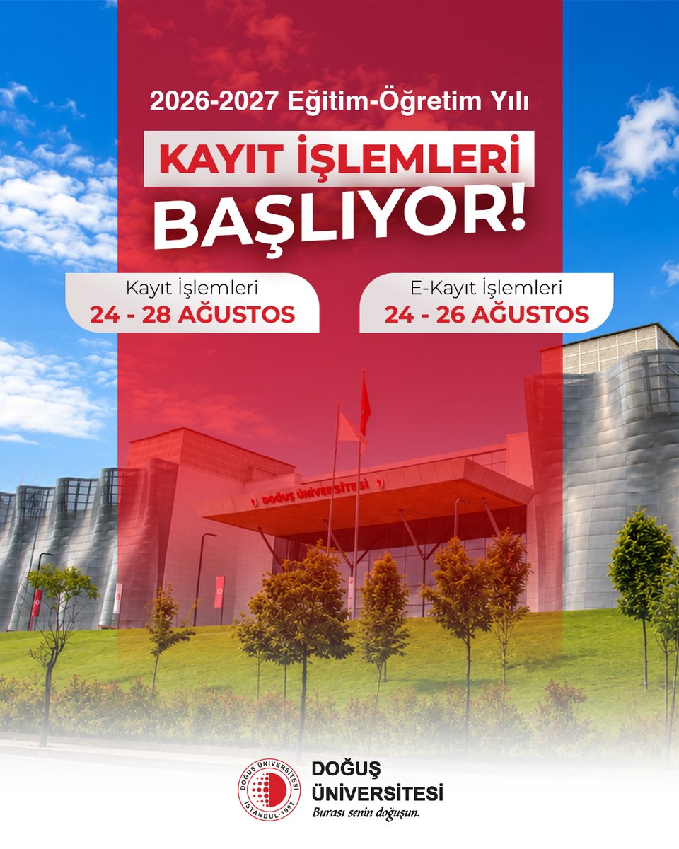 DogusUniv's tweet photo. 2026-2027 Eğitim-Öğretim Yılı Kayıt İşlemleri Başlıyor!

Doğuş Üniversitesi ailesine katılmaya hak kazanan öğrencilerimizin kayıt işlemleri 24-28 Ağustos 2026, e-Kayıt işlemleri ise 24-26 Ağustos 2026 tarihleri arasında gerçekleştirilecektir.

Üniversite hayatına Doğuş’ta başlayacak tüm öğrencilerimizi tebrik ediyor, başarılarla dolu bir eğitim hayatı diliyoruz.

#DoğuşÜniversitesi #BurasıSeninDoğuşun