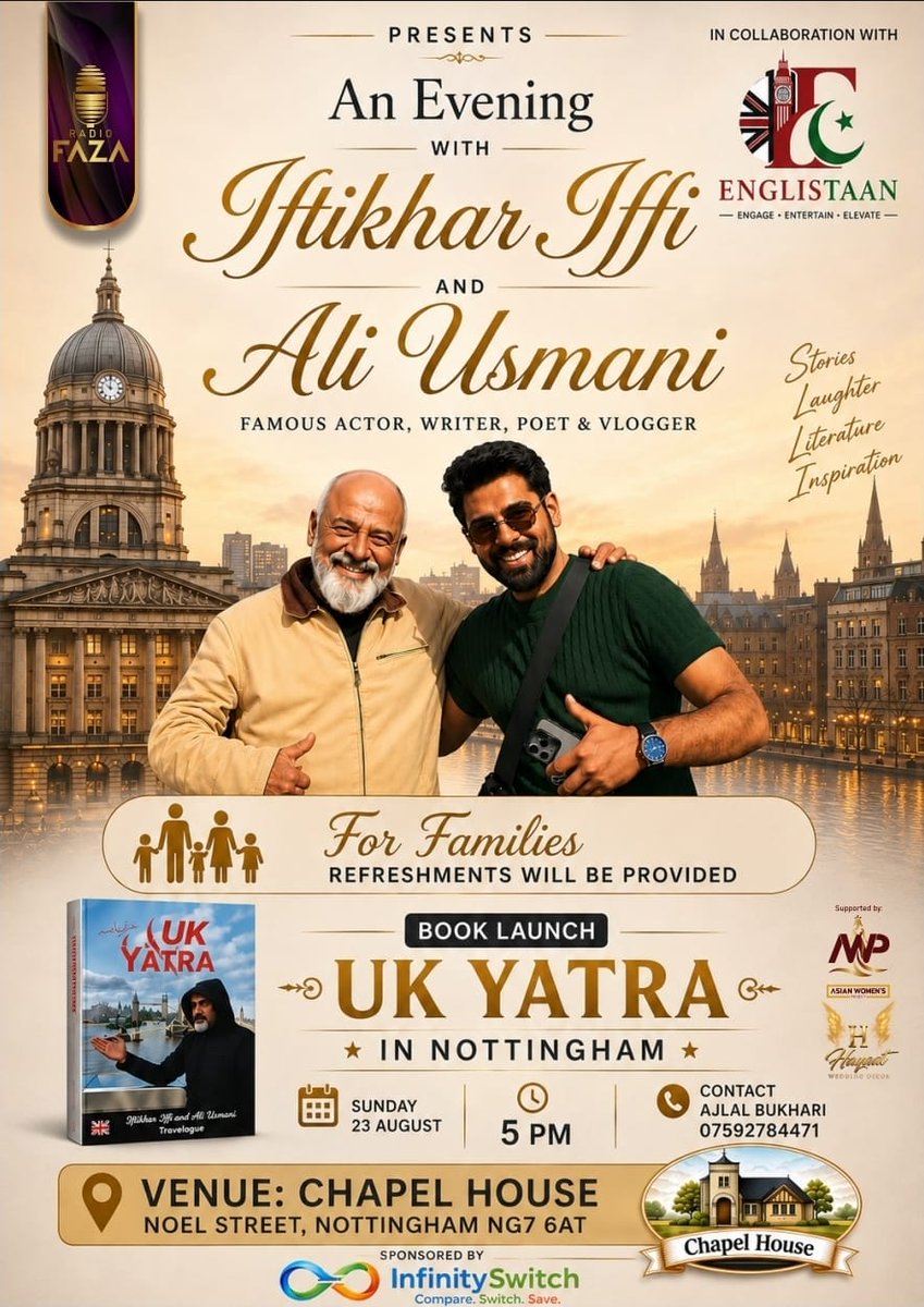 radiofaza's tweet photo. Nottingham میں ایک یادگار شام آپ کی منتظر ہے!
An Evening with Iftikhar Iffi & Ali Usmani
ساتھ ہی
UK Yatra Book Launch
بھی اسی شام ہوگی۔
#RadioFaza #Englishstaan #IftikharIffi #AliUsmani #UKYatra #BookLaunch #NottinghamUK #NottinghamEvents #PakistanisInUK #PakistaniCommunity https://t.co/jUKqwsHGUJ