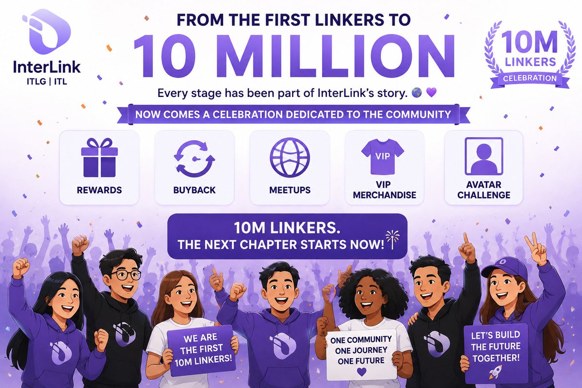 RoyalPraja's tweet photo. Every stage has been part of InterLink’s story. 🌍💜
Now comes a celebration dedicated to the community:
🎁 Rewards 🔄 Buyback 🌍 Meetups 👕 VIP merchandise 🖼️ Avatar challenge
10M Linkers. The next chapter starts now! 🎆
#InterLink #ITLG #ITL #WeAreTheFirst10MLinkers https://t.co/lElpafUqKp