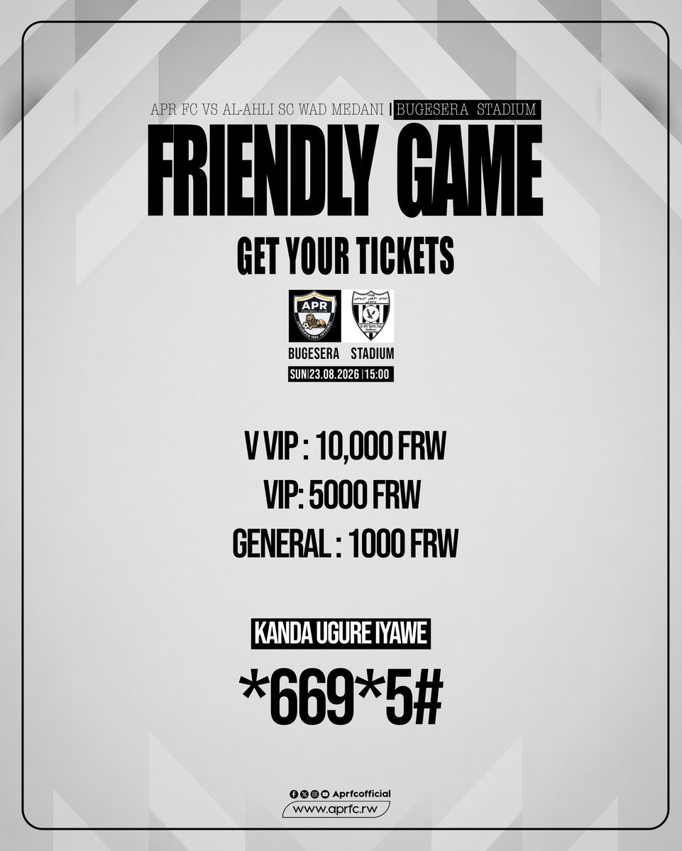 aprfcofficial's tweet photo. 🔥🦁 FRIENDLY GAME ON 🎮 

APR FC 🆚 Al-Ahli SC Wad Medani 🇸🇩
🏟️ BUGESERA Stadium
📅 Sunday, 23 August 2026
⏰ 15:00

🎟️ Get your tickets and be part of the action!
VVIP: 10,000 FRW | VIP: 5,000 FRW  FRW | General: 1,000 FRW

📲 Dial *669*5# to get your ticket.

Come support the Lions! 🦁🔥

#APRFC #ClubGiant #WeAreLions