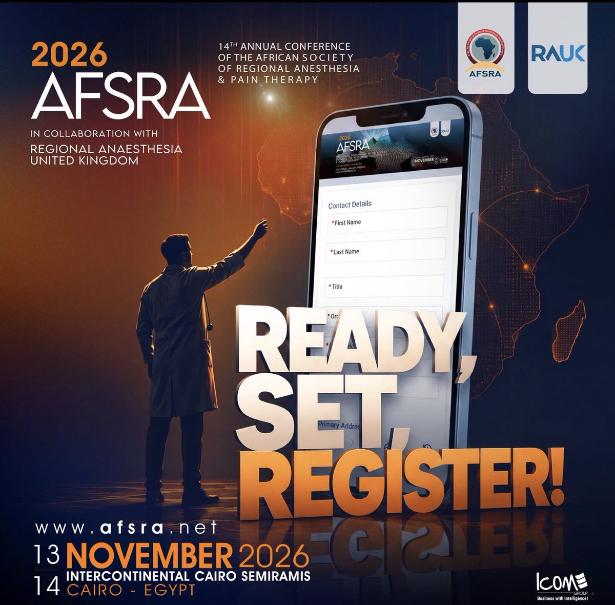 AFSRA10's tweet photo. READY, SET, REGISTER!
AFSRA 2026 is calling! 🌍
#AFSRA2026 with @RegionalAnaesUK 
Submission link: https://t.co/2rvp9ireMQ
Full Registration: https://t.co/G79ANtI6L6
Scientific Registration: https://t.co/QW3DfqNC84
Website: https://t.co/oZ4DGnKn7v
📅13-14 Nov 2026
👉 InterContinental Semiramis Cairo, Egypt