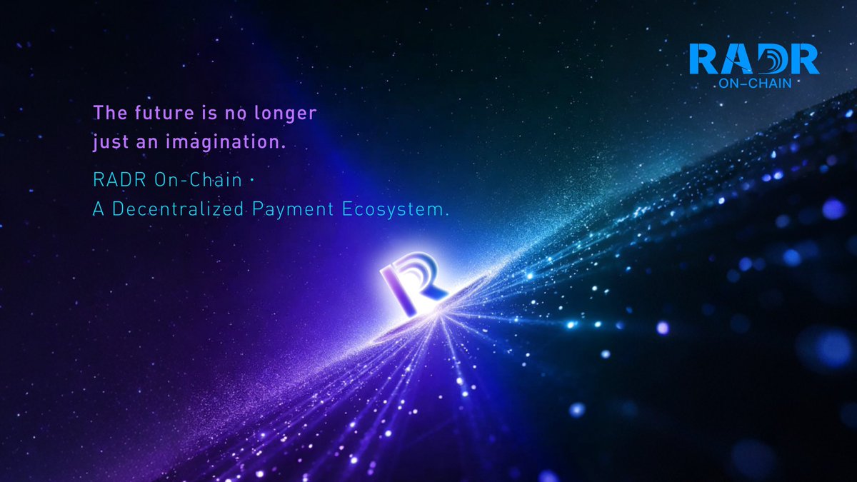 RADR_LAB's tweet photo. RADR ON-CHAIN
The future is no longer just an imagination. RADR On-Chain·
A Decentralized Payment Ecosystem https://t.co/z8cLBU2Uww