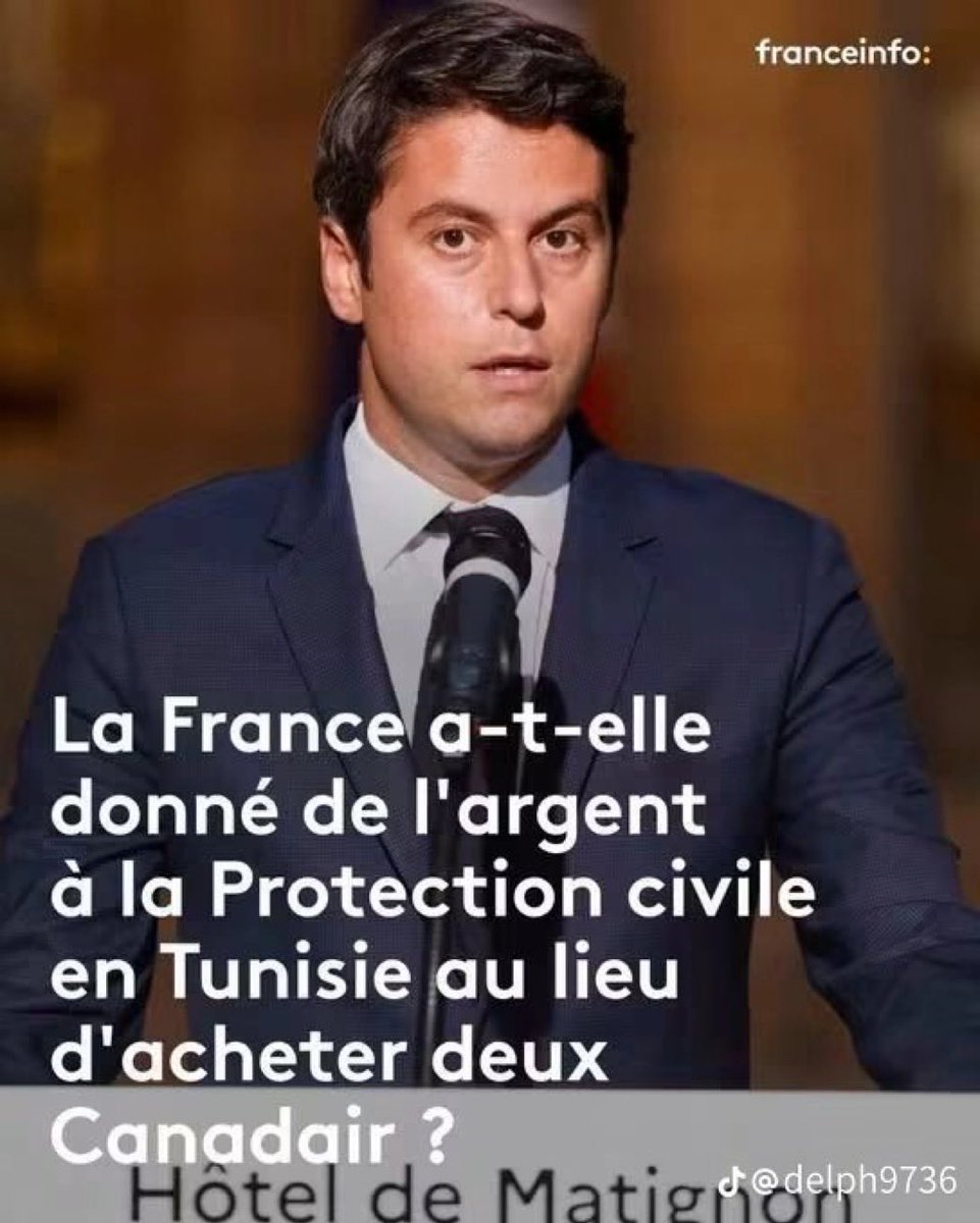 JefHugo99582's tweet photo. ATTAL EST UN VRAI MACRONISTE !!!
À MATIGNON, IL A ANNULÉ DES COMMANDES DE CANADAIRS POUR LA FRANCE, ET EN MÊME TEMPS, IL A OFFERT 20 MILLIONS À LA TUNISIE POUR SA PROTECTION CIVILE, ET TENEZ-VOUS BIEN, 50 MILLIONS À LA THAÏLANDE POUR LA CLIMATISATION D’UN RÉSEAU BANCAIRE LOCAL .. https://t.co/0xt6284mSC