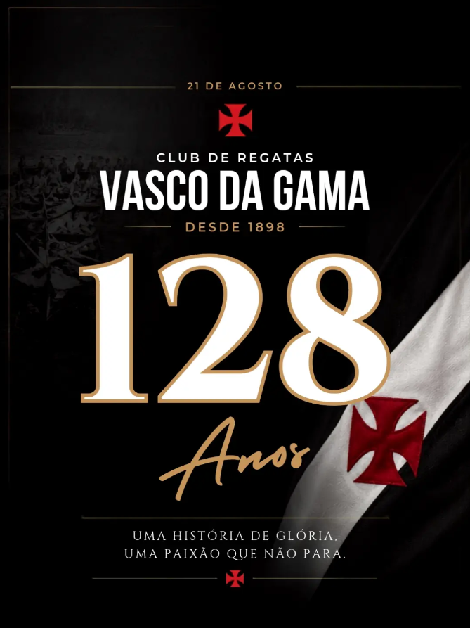 SiteCasaca's tweet photo. 💢 128 ANOS DE VASCO DA GAMA 💢

Hoje, 21 de agosto, o Club de Regatas Vasco da Gama celebra 128 anos de história, tradição e paixão.

Desde 1898, o Vasco representa luta, inclusão e resistência, construindo uma das histórias mais marcantes do esporte brasileiro.

Parabéns, Vasco da Gama! 128 anos de uma história que jamais será apagada! 🇧🇷🇵🇹