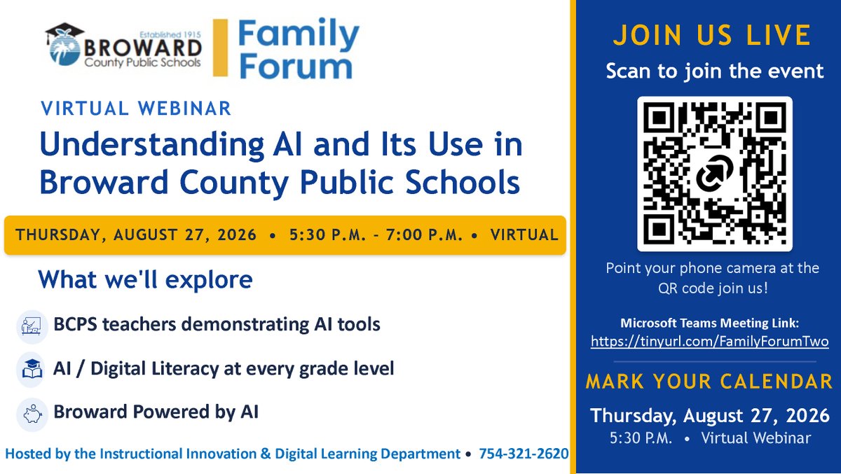 IIandDL's tweet photo. Parents, families, and community members, be part of the conversation! Join Broward County Public Schools on Aug. 27 from 5:30-7 PM for a Virtual Family Forum on AI in Education and discover how Broward is preparing for the future with responsible, human-centered AI. https://t.co/f6MzJIY5Xk