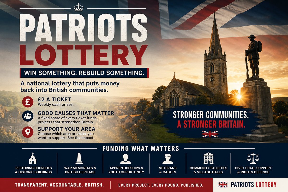 shadowcanman's tweet photo. THE PATRIOTS LOTTERY 🇬🇧

A lot of people have told us they’ve stopped playing the existing lottery because they no longer feel comfortable with where some of the good-cause money ultimately goes.

But they actually liked having a flutter.

They liked the weekly ticket.
They liked the chance of winning.
They liked knowing some of the money was supposed to support good causes.

So perhaps we replace it with something better?

A PATRIOTS LOTTERY.

£2 a ticket. Weekly prizes. Completely transparent funding.

And the good-cause money goes towards things such as:

🇬🇧 Restoring churches and historic buildings
🇬🇧 War memorials and British heritage
🇬🇧 Apprenticeships for young people
🇬🇧 Veterans and cadets
🇬🇧 Village halls and community projects
🇬🇧 Local sports and youth organisations
🇬🇧 Protecting and restoring the places that make Britain Britain

You could even choose which county or cause receives your share.

Buy in Worcestershire? Part stays in Worcestershire.
Buy in Yorkshire? Part goes back into Yorkshire.

And every project funded would be published online so people could see exactly where the money went.

This would have to be a properly regulated, legally separate good-cause lottery, not political fundraising disguised as gambling.

Governed by vetted patriots that have proven their loyalty to Great Britain. 

No woke nonsense. No funding the invasion of Britain. Just money spent carefully in British communities.

The principle is simple:

If people no longer want to play the old lottery, give them one they actually WANT to play.

WIN SOMETHING. REBUILD SOMETHING. 🇬🇧

Would you buy a Patriots Lottery ticket?