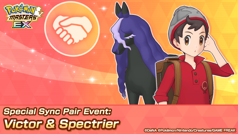 PokemonMasters's tweet photo. Special Sync Pair Event: Victor &amp; Spectrier is back!

Complete the event to team up with Victor &amp; Spectrier!

You can get items to power them up from the item exchange! ✨

Learn more via the in-game news.

#PokemonMasters https://t.co/QVrAmIIujS