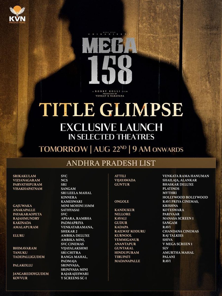 ChiruFCHDP's tweet photo. Get ready to witness and celebrate A WHOLE NEW SIDE of MEGASTAR @KChiruTweets garu ❤️

#MEGA158 TITLE GLIMPSE will be launched exclusively at selected theatres across AP, Telangana &amp; Karnataka TOMORROW 9AM onwards🔥

#HBDMegaStarChiranjeevi https://t.co/4peJNwV5y1