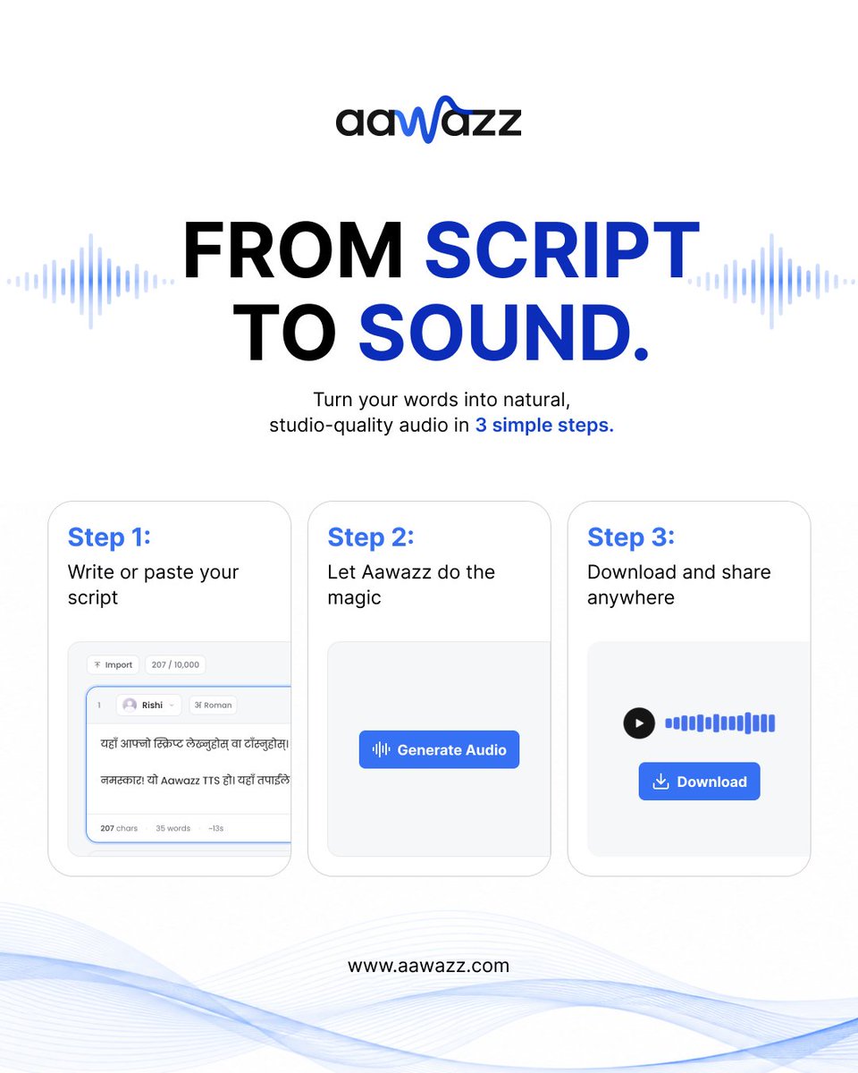 aawazzofficial's tweet photo. From script to sound. 🎙️

Write. Generate. Download.

That’s it.
Aawazz makes turning your words into natural audio this simple.
#Aawazz #NepaliTTS #AIVoice #TextToSpeech https://t.co/CCHaMX4qaS