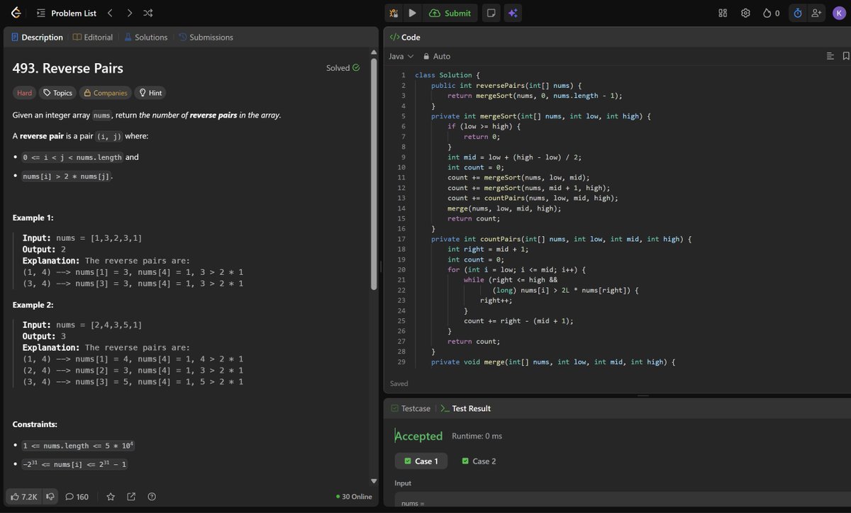 rajnahsik's tweet photo. Day 18 of Gearing Up for Placements 💻
✓ Gave OAs for 2 companies at college
✓ LC 493 - Brute Force → Merge Sort + Two Pointer; a head-scratcher.
Not the most productive due to OAs, screen time & headache, but kept the streak going. Will make up soon!
#DSA #LeetCode #Java https://t.co/AUEkHOHxFr