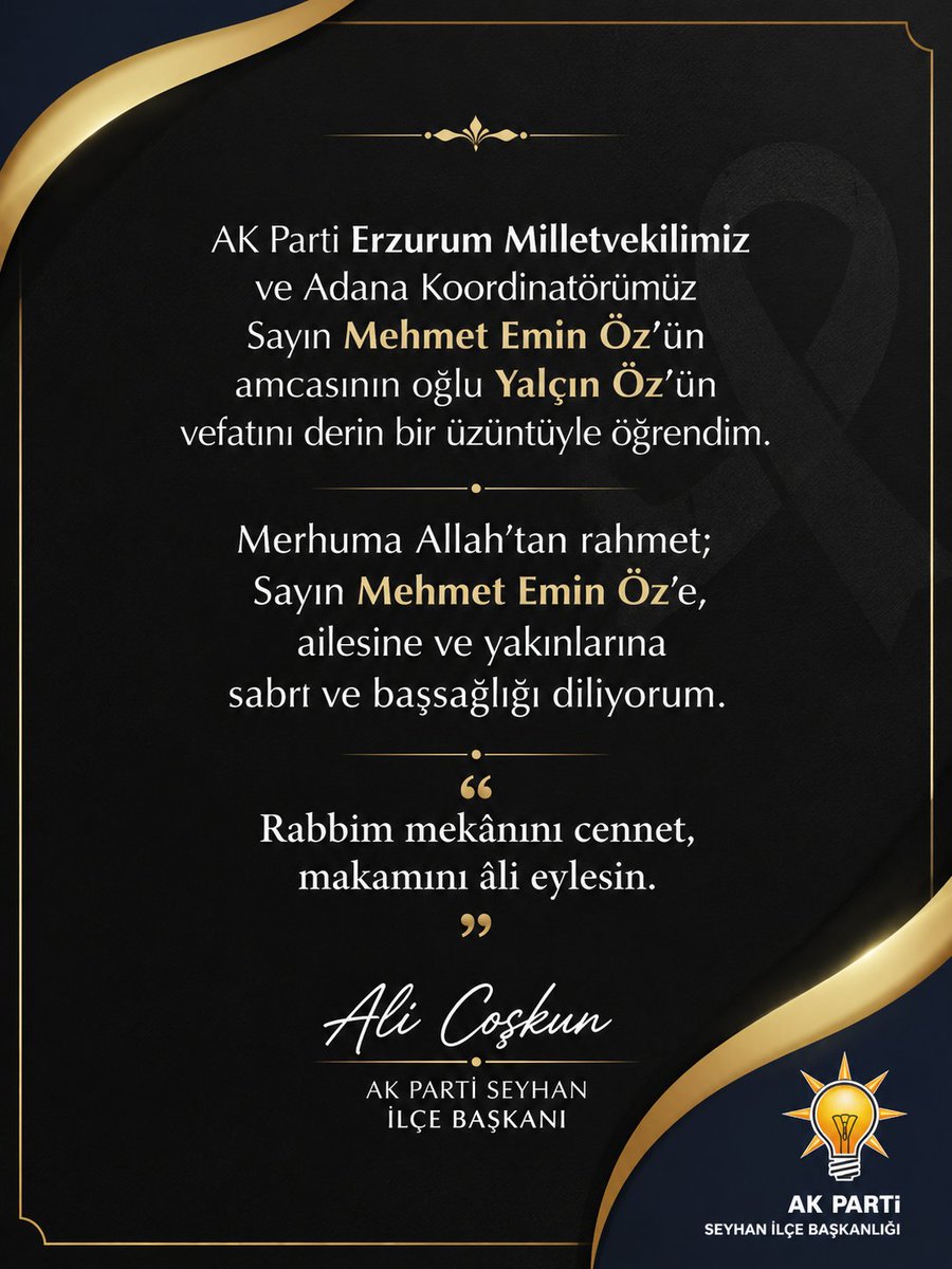 coskunali_01's tweet photo. AK Parti Erzurum Milletvekilimiz
ve Adana Koordinatörümüz
Sayın Mehmet Emin Öz’ün
amcasının oğlu Yalçın Öz’ün
vefatını derin bir üzüntüyle öğrendim.

Merhuma Allah’tan rahmet;
Sayın Mehmet Emin Öz’e,
ailesine ve yakınlarına
sabır ve başsağlığı diliyorum.
“Rabbim mekânını cennet,
makamını âli eylesin.”

@ozmehmetemin