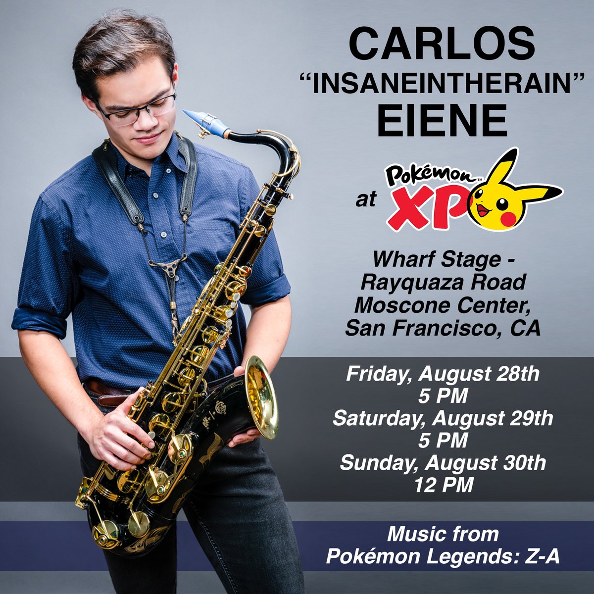 insanerainmusic's tweet photo. My shows at PokémonXP in San Francisco are just one week away! I’m so looking forward to performing music from Pokémon Legends: Z-A for you all! :D

I’ll be playing sax, and a few other instruments too…! If you’re attending PokémonXP / Pokémon Worlds, I'd love to see you there! https://t.co/y7alS4t8xM