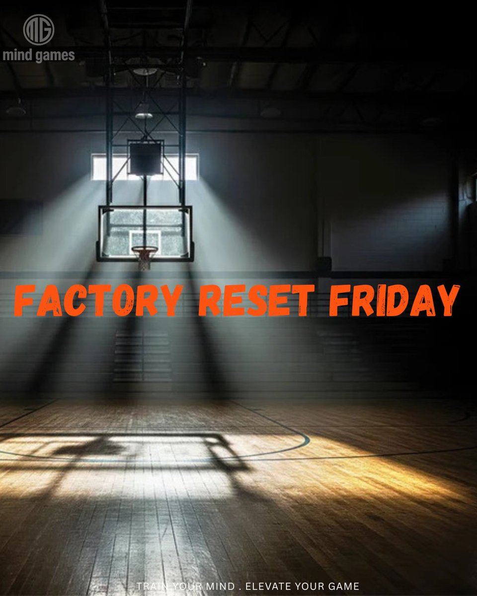 MindGamesAth's tweet photo. FACTORY RESET FRIDAY
Put the ball down. 
Walk away from the court. 
Recovery is just as important as reps. 
See you Monday!
#MindGames #basketball #factoryresetfriday https://t.co/psaiKKGwYB