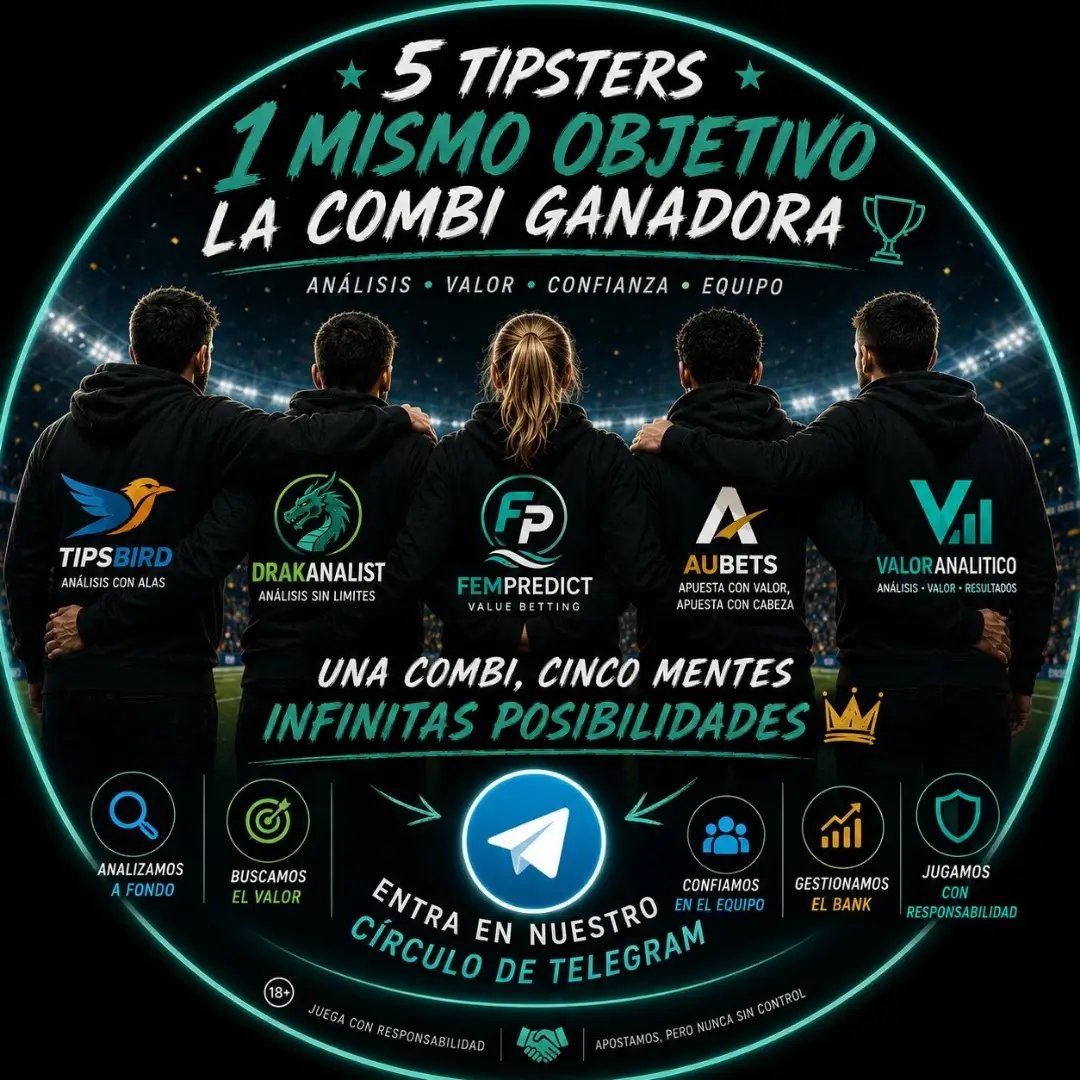 DRAKANALIST's tweet photo. 🔥 5 TIPSTERS · 1 OBJETIVO

LA COMBINADA

━━━━━━━━━━━━

TIPSBIRD
🎯 Su parte → https://t.co/uAF39Ze5kg

DRAKANALIST
🎯 Su parte → https://t.co/M2R6oJdr3z

VALOR ANALÍTICO
🎯 Su parte → https://t.co/DDCSkN66w1

AUBETS
🎯 Su parte → https://t.co/pIewE7USrv

FEMPREDICT
🎯 Su parte → https://t.co/kw9r7PeCDL

━━━━━━━━━━━━

🏆 5 TIPSTERS · 1 COMBINADA · 1 OBJETIVO

VAMOS A POR EL VERDE. 💚

🔞 +18 | Apuesta con responsabilidad