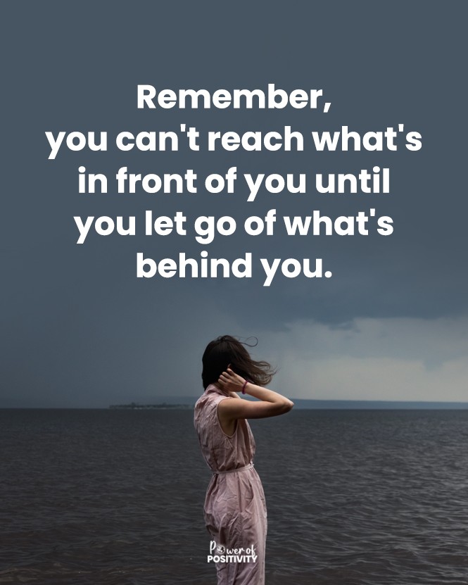 LIVEpositivity's tweet photo. Remember, You can’t reach what’s in front of you until you let go of what’s behind you. 🚪✨ https://t.co/9iCkOnrZIF