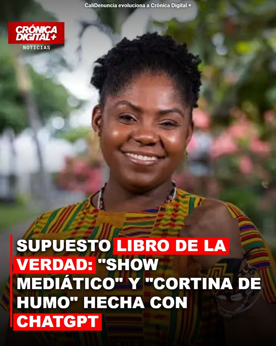 calidenunciante's tweet photo. 🚨¡ATENCIÓN COLOMBIA!
#Petro #Política #EsNoticia 𝗙𝗥𝗔𝗡𝗖𝗜𝗔 𝗠Á𝗥𝗤𝗨𝗘𝗭 𝗖𝗔𝗟𝗜𝗙𝗜𝗖𝗔 𝗘𝗟 𝗟𝗜𝗕𝗥𝗢 𝗗𝗘 𝗟𝗔 𝗩𝗘𝗥𝗗𝗔𝗗 𝗖𝗢𝗠𝗢 "𝗦𝗛𝗢𝗪 𝗠𝗘𝗗𝗜Á𝗧𝗜𝗖𝗢" 𝗬 "𝗖𝗢𝗥𝗧𝗜𝗡𝗔 𝗗𝗘 𝗛𝗨𝗠𝗢" 𝗛𝗘𝗖𝗛𝗔 𝗖𝗢𝗡 𝗖𝗛𝗔𝗧𝗚𝗣𝗧

La ex vicepresidenta Francia Márquez arremetió fuertemente contra el llamado "Libro de la Verdad" presentado por el gobierno de Abelardo de la Espriella. En entrevista exclusiva para El Reporte Cornell de Caracol Radio, Márquez calificó el documento como un "show mediático" y una "cortina de humo" para desviar la atención de la supuesta incapacidad del actual gobierno frente a la emergencia por el reciente terremoto. Márquez fue enfática al desacreditar el rigor del documento, que supuestamente contiene 80 hallazgos de corrupción en la administración Petro.

Lee la noticia completa en: https://t.co/7fpvzjKdTm

#CaliDenuncia #CronicaDigital #Colombia #Bogota #PolíticaColombia #Gobierno #Corrupcion #JusticiaColombia #FranciaMarquez #AbelardoDeLaEspriella #GustavoPetro #CaracolRadio #ChatGPT #NoticiasColombia #NoticiasDeHoy #ÚltimaHora

🔗 Lee la noticia completa en: https://t.co/7UF2cqpfqd