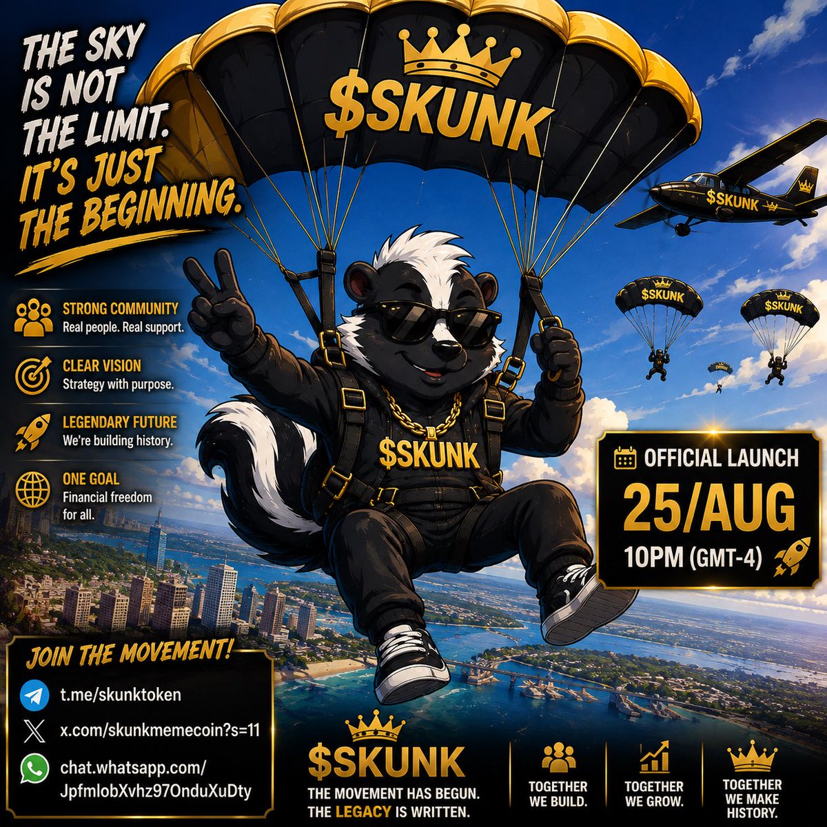 skunkmemecoin's tweet photo. @CryptoCurb 🪂 **THE SKY IS NOT THE LIMIT. IT’S JUST THE BEGINNING.** 👑

$SKUNK is ready to make the jump.
**AUG 25 • 10PM (GMT-4)** 🚀

Get in before takeoff:
https://t.co/H20AnhEX1T](https://t.co/lVl44dLlD6

#SKUNK #Solana #Memecoin #SOL #Crypto #LDM https://t.co/1SPepW69bc