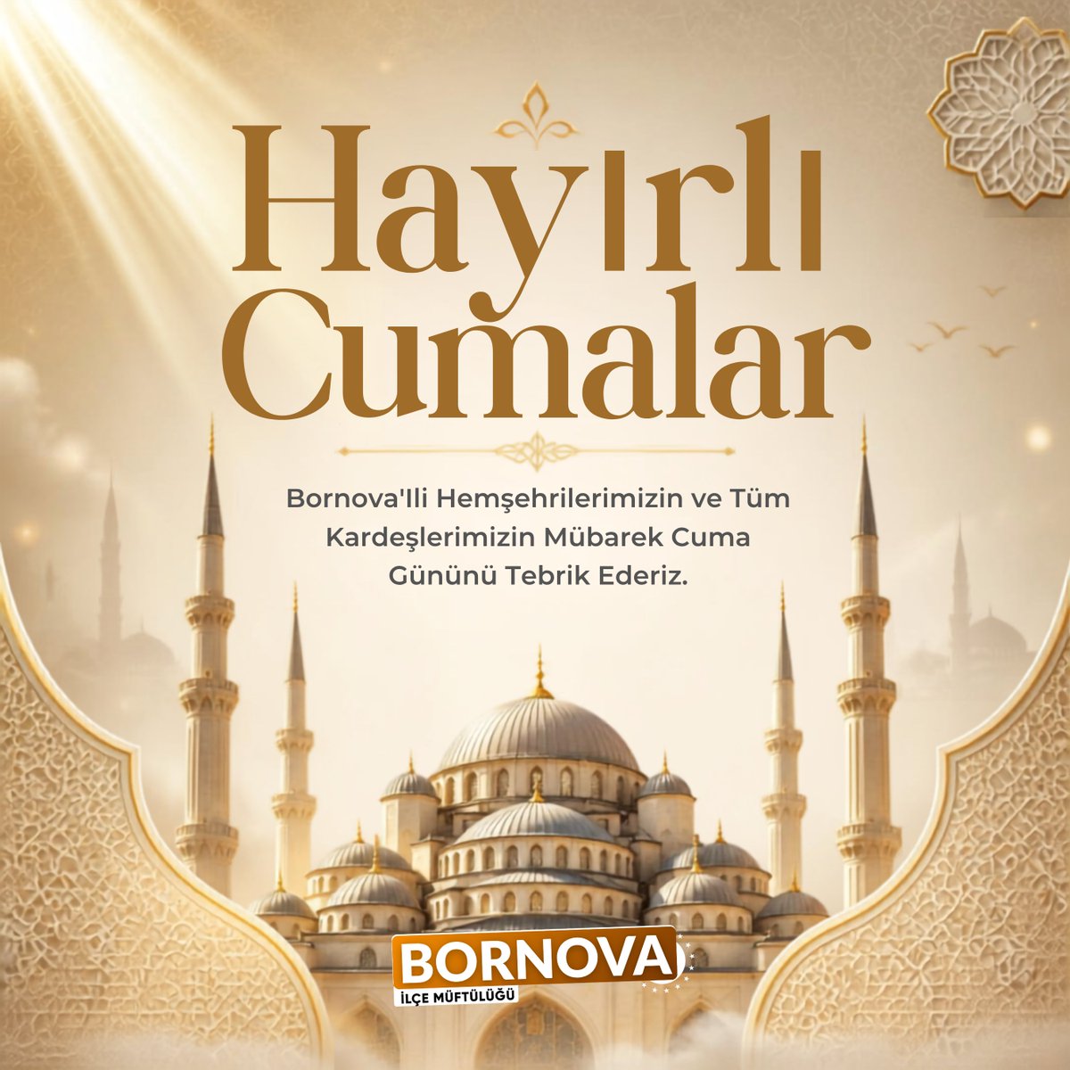 bornovamuftuluk's tweet photo. Bornova'lı Hemşehrilerimizin ve Tüm Kardeşlerimizin Mübarek Cuma Günü'nü Tebrik Ederiz.
#HayırlıCUMAlar #Cuma #BornovaMüftülüğü #Bornova #DiyanetİşleriBaşkanlığı #Diyanet #İzmir #Gündem #Din #İslam https://t.co/MyUSQeda2s