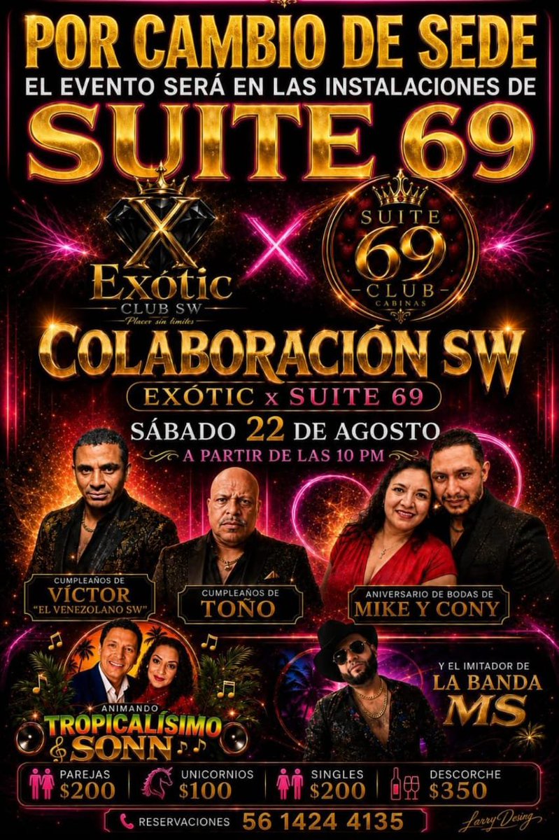 ClubExoticSW's tweet photo. Nos vemos este Sábado de mucha Lujuria y Ambiente por esta vez en La Sede de Club Suite 69 los Esperamos https://t.co/AKEPQ0T5Xv