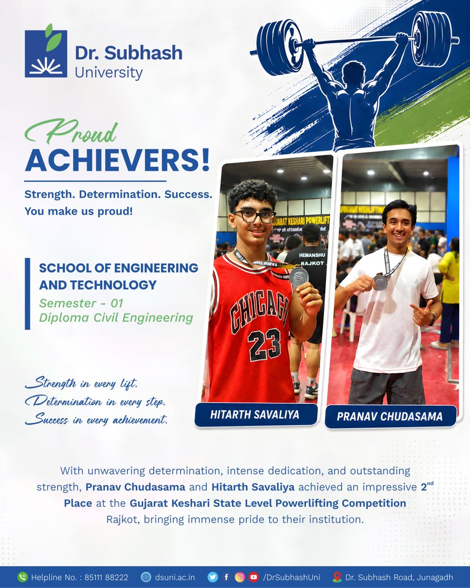 DrSubhashUni's tweet photo. 🏆 Strength. Determination. Success. 💪
A proud moment for DSU! Pranav Chudasama & Hitarth Savaliya secured 2nd Place at the Gujarat Keshari State-Level Powerlifting Competition in Rajkot. 🥈
#dsu #DSUAchievers #Powerlifting #GujaratKeshari #StudentSuccess https://t.co/14eey9XG3m