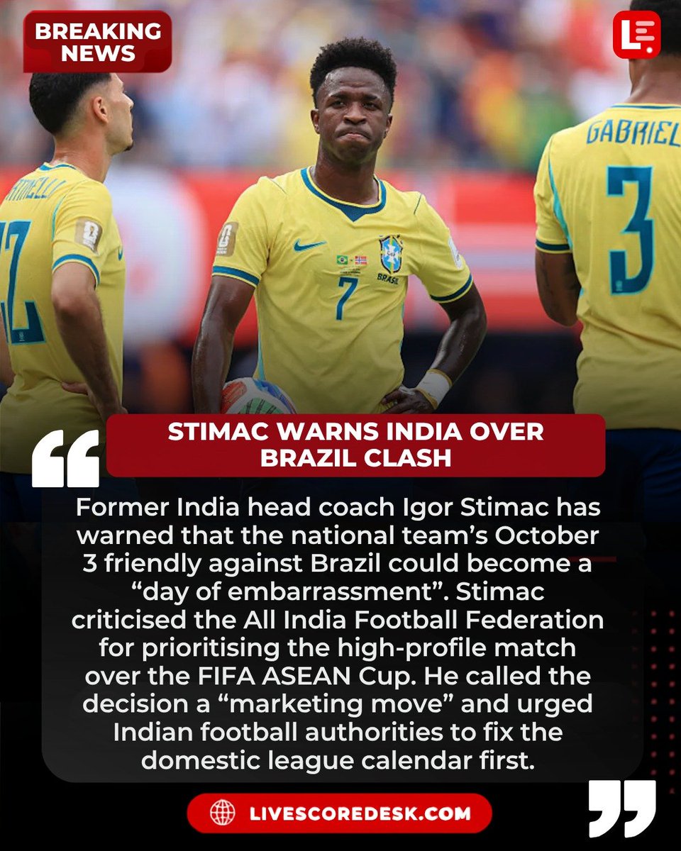 Livescoredesk's tweet photo. Igor Stimac warns India ahead of Brazil football friendly.
updates at https://t.co/poAYjl0c0J 🌐
Igor Stimac India football · Brazil India friendly 2026 · AIFF football news · India Brazil clash
#IgorStimac
#FootballNews
#IndiaBrazil
#BrazilFriendly
#LiveScoreDesk https://t.co/nw7iMS5sSA