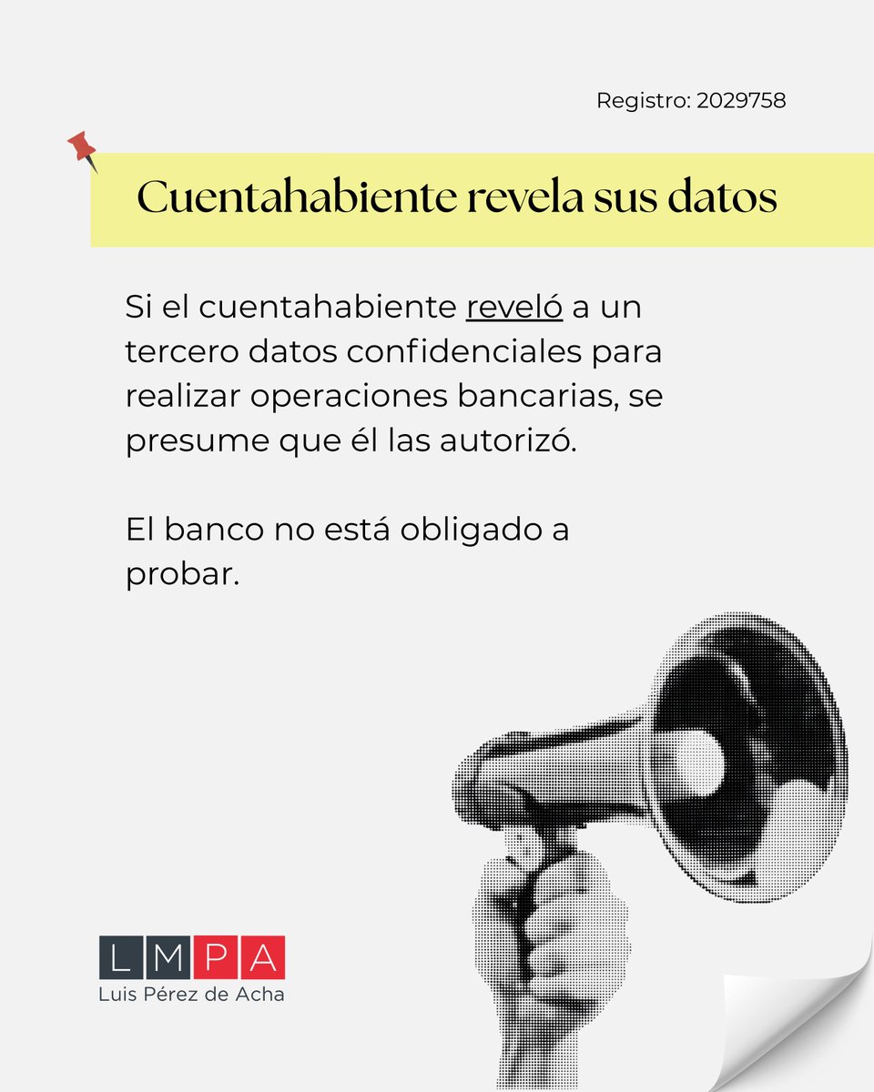 LuisPerezdeAcha's tweet photo. ¿Qué le corresponde probar al cuentahabiente cuando demanda la nulidad de un cargo bancario no reconocido? https://t.co/Didolg6wVr