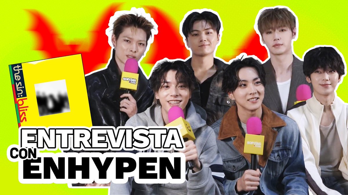 ENHYPENMXCO's tweet photo. Y0UTUBE 》260821🇲🇽/22🇰🇷 
🎥 | #ENHYPEN 

ENHYPEN habla de THE SIN: BLISS, "Bloody Paradise", y México. ENTREVISTA 

🔗: https://t.co/Tvyl5QIF4y  

@ENHYPEN @ENHYPEN_members #ENHYPENMÉXICO #엔하이픈 #ENGENE https://t.co/O6GjAUgZJB