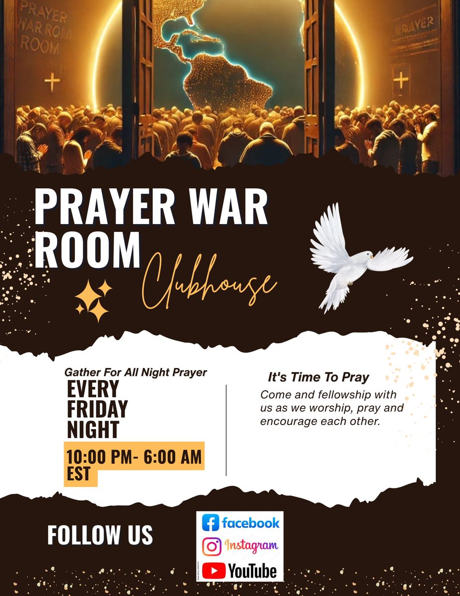 PrayerWarRoom's tweet photo. Join us Today at 10:00 PM EDT for "PWR: Friday All-Night Prayer 10PM - 6AM EST".

Clubhouse Link: https://t.co/MPMYRKkKVp https://t.co/adN0b1Jarx