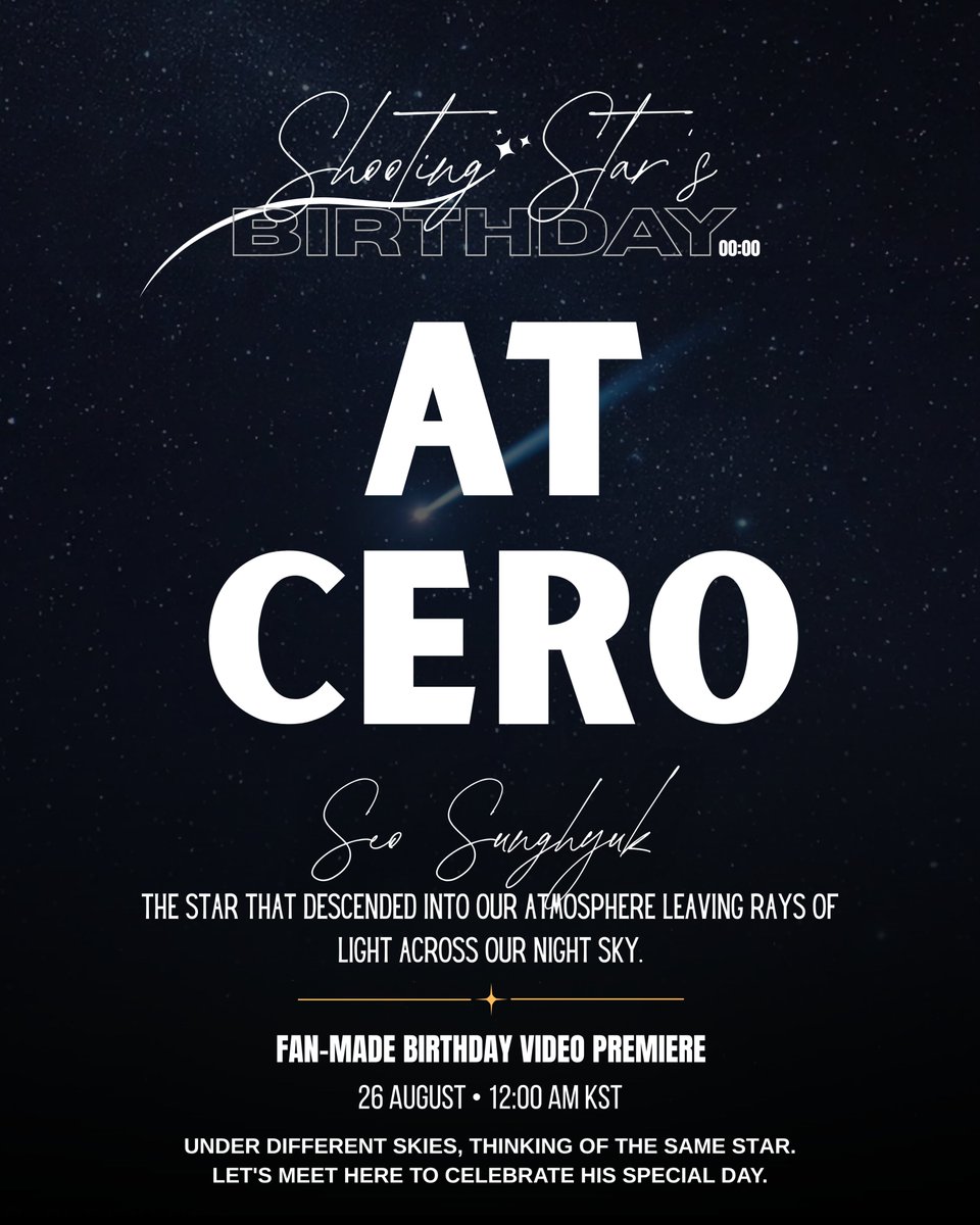 Lauforhyuk's tweet photo. AT CERO 💫

Shooting Star's Birthday 
SEO SUNGHYUK

“CERO” is the Spanish word for “zero”. It represents the moment when we all come together, when, no matter where we are in the world, we share the same moment and the same thought.

This project is dedicated to celebrating Sunghyuk’s birthday, the day a wonderful person came into this world and, eventually, into our lives.

We want to celebrate his existence, express how much he means to us, and thank him for all the love, memories, and beautiful moments he has given his fans throughout the years.

On August 26 at 12:00 AM KST, we invite all SODAs who would like to join us to gather on YouTube and celebrate the very beginning of Sunghyuk’s special day together.

We have prepared a fan-made birthday video that will premiere at exactly 12:00 AM KST. However, what makes this project truly special is not only the video itself, but the moment we will share together.

Even though we may be in different countries and under different skies, we can come together during the first moments of his birthday, sharing the same moment, thinking of the same star, and wishing him all the beautiful things he deserves.

The YouTube Premiere will feature a five-minute countdown before the video begins, so everyone can join beforehand and wait for the moment together.

We will also be extending an invitation to Sunghyuk through his social media, hoping that he can be part of this special moment with us.

If you join us, we would love for you to take a photo, record a short video, or capture a screenshot of yourself watching the premiere, and share it on your social media while tagging Sunghyuk.

We want him to see that, from different parts of the world, SODA is still here for him, celebrating him, supporting him, and feeling grateful that we had the chance to know him and have him in our lives.

🌠 Different skies, one star.

Let’s gather together at CERO and celebrate Sunghyuk’s birthday. 🩵

📅 August 26
⏰ 12:00 AM KST
📍 YouTube Premiere

Here you can find the YouTube channel name and link where the birthday video will be premiered. We will also leave a QR code in the comments so you can access the channel directly and easily. 🌠🩵

Channel:
[@Seo-SunghyukSS]

Link:
🔗https://t.co/qP0o8TkPl4

#SeoSunghyuk #Sunghyuk
#TAN #티에이엔 #ToAllNations #서성혁 #ATCERO
