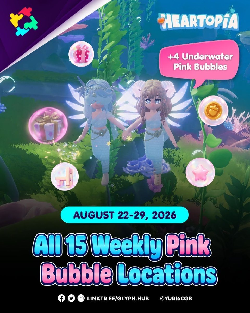 Glyph_Hub's tweet photo. [Heartopia]

All 15 Pink Bubble Locations for all servers August 22-29, 2026  

#Heartopia #HeartopiaTips #HeartopiaGuide #PinkBubbles https://t.co/gJyYrMFXZ1