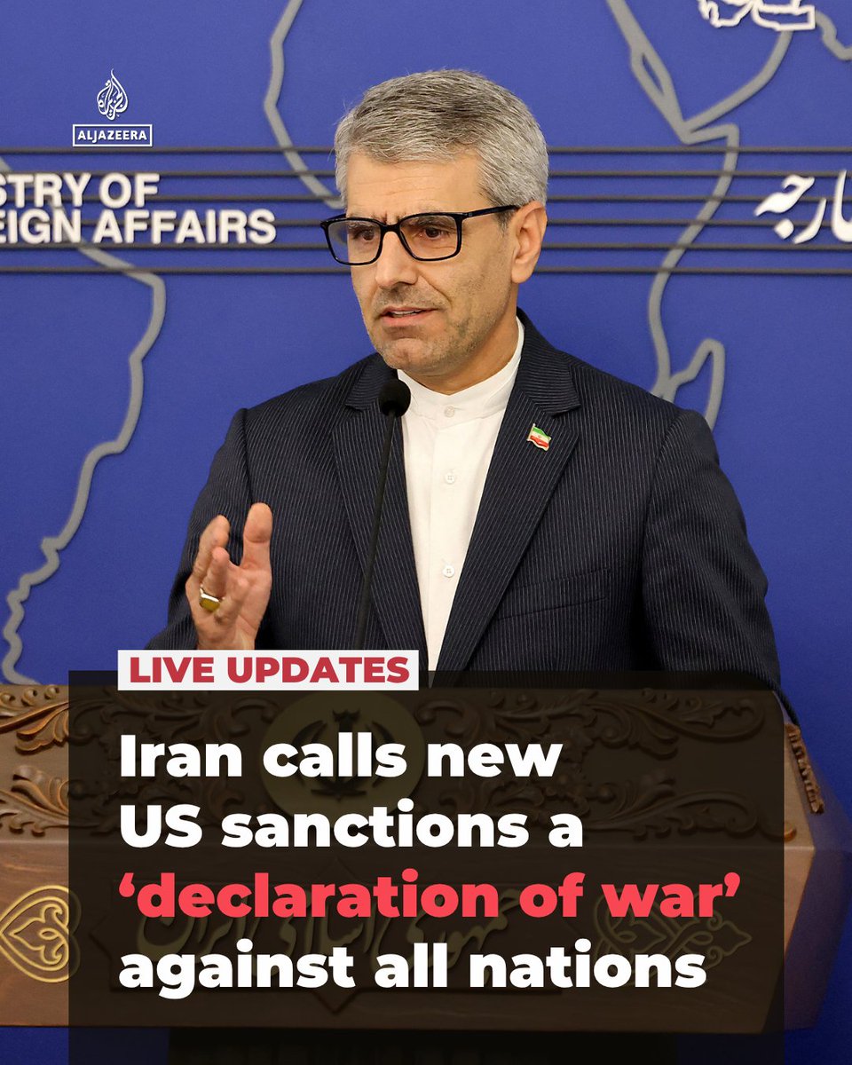 AJEnglish's tweet photo. Iran's Foreign Ministry spokesperson Esmaeil Baghaei says new US sanctions amount to a "declaration of war" against all nations, violating international law and UN sovereignty rules.

🔴 LIVE updates: https://t.co/yR2BQMVA5m https://t.co/5jn4V6fFmZ