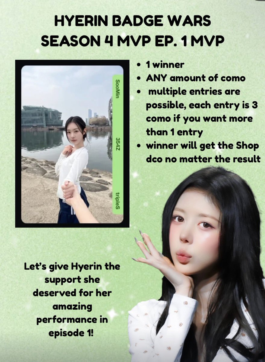 irohastop's tweet photo. tripleS Badge Wars MVP Ep. 1 Gravity Giveaway: HyeRin!

Like &amp; RT + vote any amount = 1 entry!
Want more entries? Every 3 COMO = +1 entry ♡
Post proof only + COSMO ID
Watermarked screen recordings preferred

Let’s get HyeRin MVP! Winner gets the DCO regardless of results! https://t.co/4rcZtTMoYu