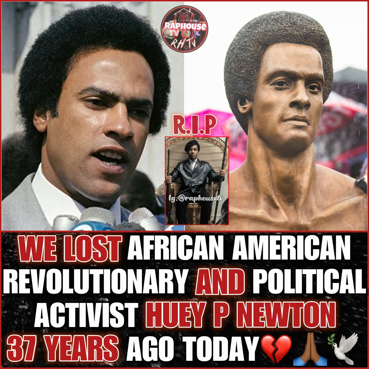 raphousetv2's tweet photo. We lost African American revolutionary and political activist Huey P Newton 37 years ago today, RIP 💔🙏🏾🕊️ https://t.co/Rywjhq9g8F