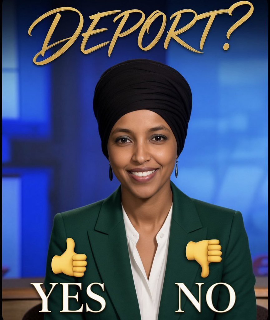 Marla8Mples's tweet photo. Do you support revoking Ilhan Omar's citizenship and DEPORTING her out of America immediately?

A. YES

B. NO https://t.co/KGiDNLUEUq