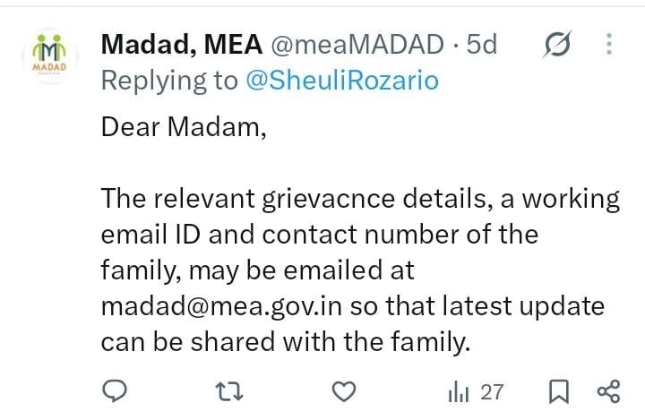 SheuliRozario's tweet photo. @IndianDiplomacy @DrSJaishankar @meaMADAD *"I had shared my email ID and phone number via email, but I am yet to receive any update. The grievance ID tracking is also not showing any status. Kindly share the current update."* https://t.co/X1K6d2KtJw