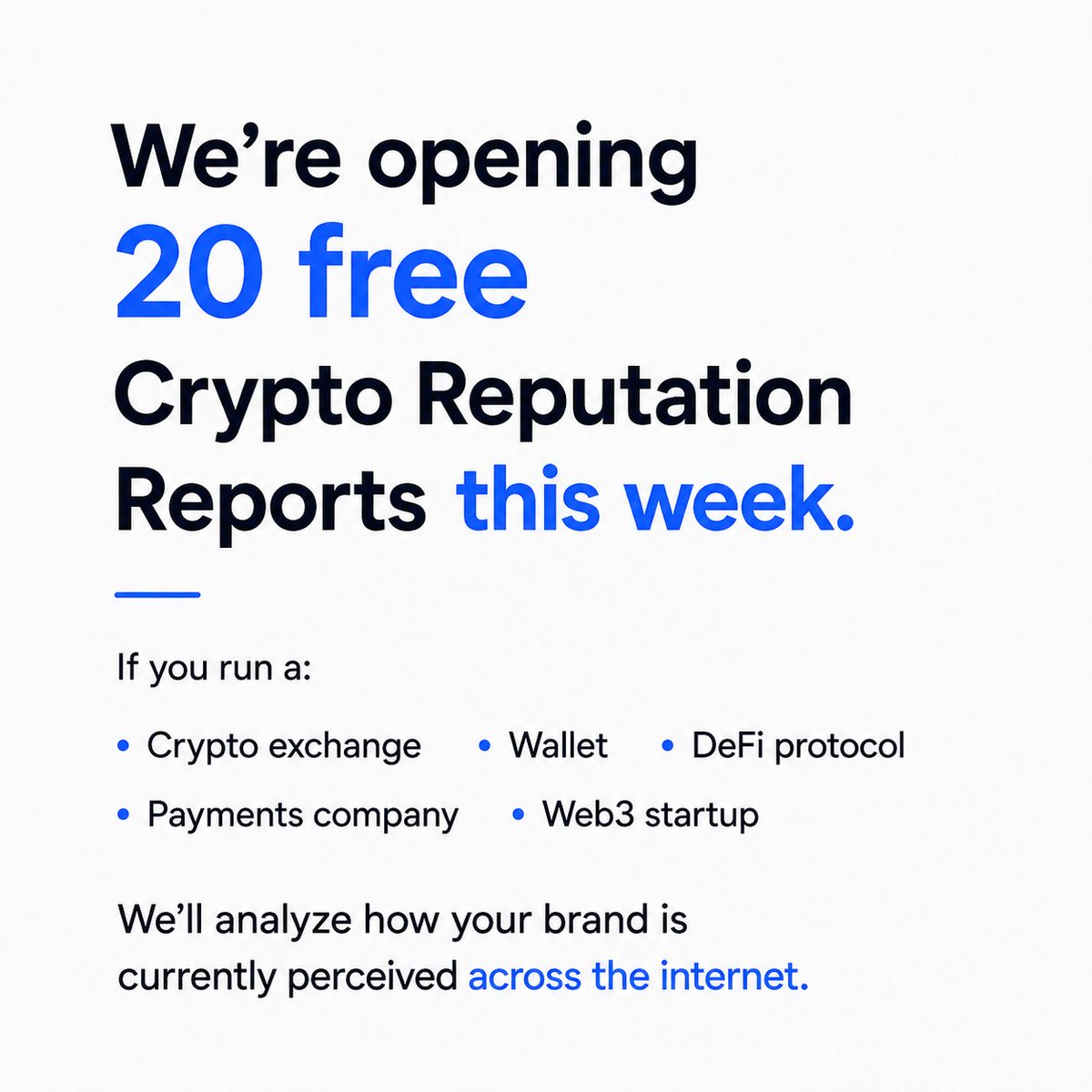 repusurance's tweet photo. We’re opening 20 free Crypto Reputation Reports this week.

If you run a:

• Crypto exchange
• Wallet
• DeFi protocol
• Payments company
• Web3 startup

We'll analyze how your brand is currently perceived across the internet.

Want yours?

Apply: https://t.co/OgwUpq7Cqb https://t.co/ick8xjntD0
