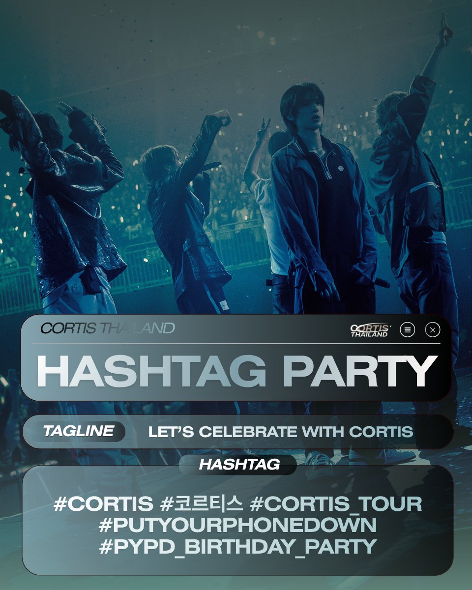 cortis_thailand's tweet photo. [⭐️ HASHTAG  PARTY ] ชวน COER ทุกคนร่วมเทรนด์แท็ก  ฉลองครบรอบเดบิวต์ 1 ปี ให้ #CORTIS ในงาน 2026 PYPD " 𝗕𝗜𝗥𝗧𝗛𝗗𝗔𝗬 𝗣𝗔𝗥𝗧𝗬 "

ขอให้วันนี้เป็นวันที่เต็มไปด้วยความสุข สนุกสนาน และมาสร้างความทรงจำดี ๆ ร่วมกับ COER กันนะ

🗓️ 22 ส.ค. 69 
เวลา 15:00 น. เป็นต้นไป
🗓️ 23 ส.ค. 69 
เวลา 14:00 น. เป็นต้นไป

#️⃣ TAGLINE & TAGS:

LET’S CELEBRATE WITH CORTIS
#CORTIS #코르티스 
#CORTIS_TOUR
#PUTYOURPHONEDOWN 
#PYPD_BIRTHDAY_PARTY
 
—

📌 How to Trend
- ไม่เล่นแฮชแท็กก่อนเวลา
- โควท/ทวีต/เมนชั่น พร้อมรูป / gif / ข้อความ
- โควท/ทวีต/เมนชั่น อย่างน้อย 15 ตัวอักษรขึ้นไป