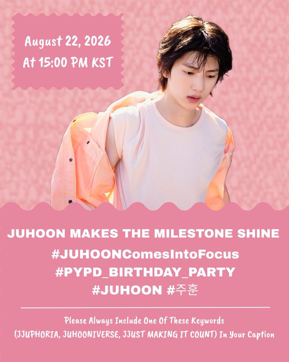 juhoonityvn's tweet photo. 📢 | HASHTAG PARTY FOR #JUHOON AT PYPD BIRTHDAY PARTY START NOW!

🎯 5k replies 

🔗 Tagline and hashtag

JUHOON MAKES THE MILESTONE SHINE

#JUHOONComesIntoFocus 
#PYPD_BIRTHDAY_PARTY
#JUHOON #주훈 https://t.co/JyV0bOzw7E