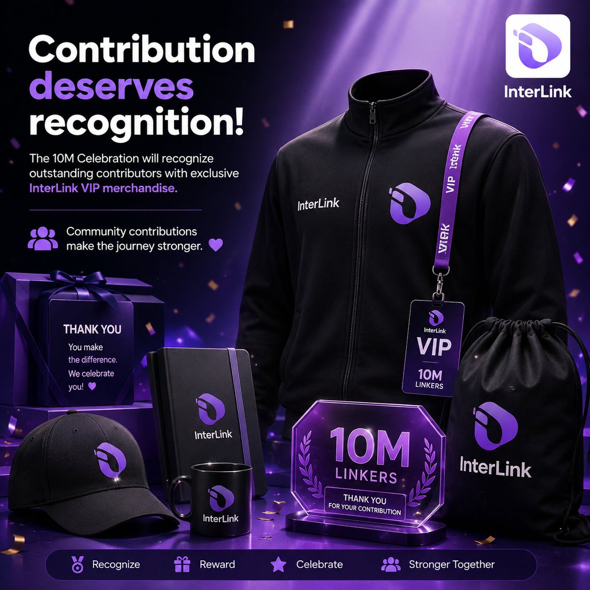 RoyalPraja's tweet photo. Contribution deserves recognition!
The 10M Celebration will recognize outstanding contributors with exclusive InterLink VIP merchandise.
Community contributions make the journey stronger. 🌍💜
#InterLink #ITLG #ITL #WeAreTheFirst10MLLinkers https://t.co/sweaJVhmZb