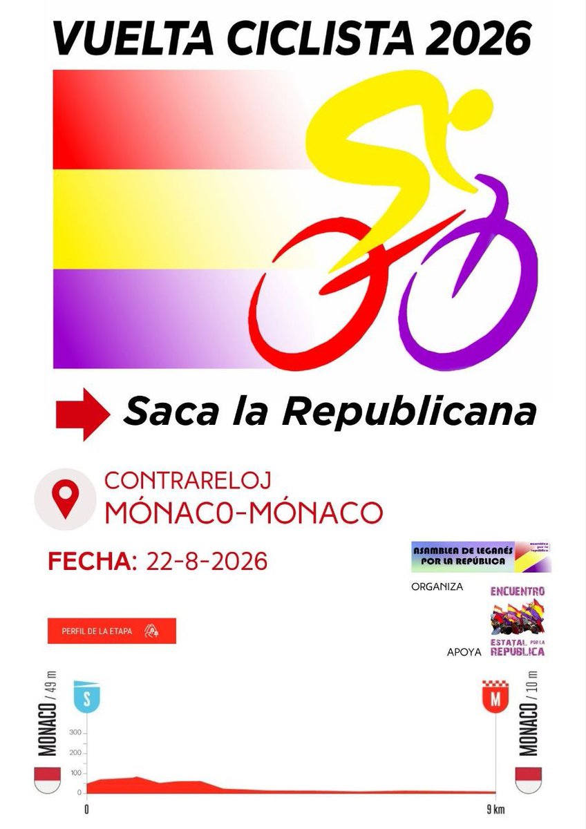 UCARSevilla's tweet photo. 🔴  Vuelta Ciclista 2026 #LaVuelta26

📅  22-08-2026

🚩  Contrareloj Mónaco - Mónaco

🟡  Os invitamos a sacar las banderas republicanas y las de cada territorio, así como las banderas por la paz y contra la guerra

🟣 #Vuelta26SacaLaRepublicana https://t.co/NhVp6uXnah