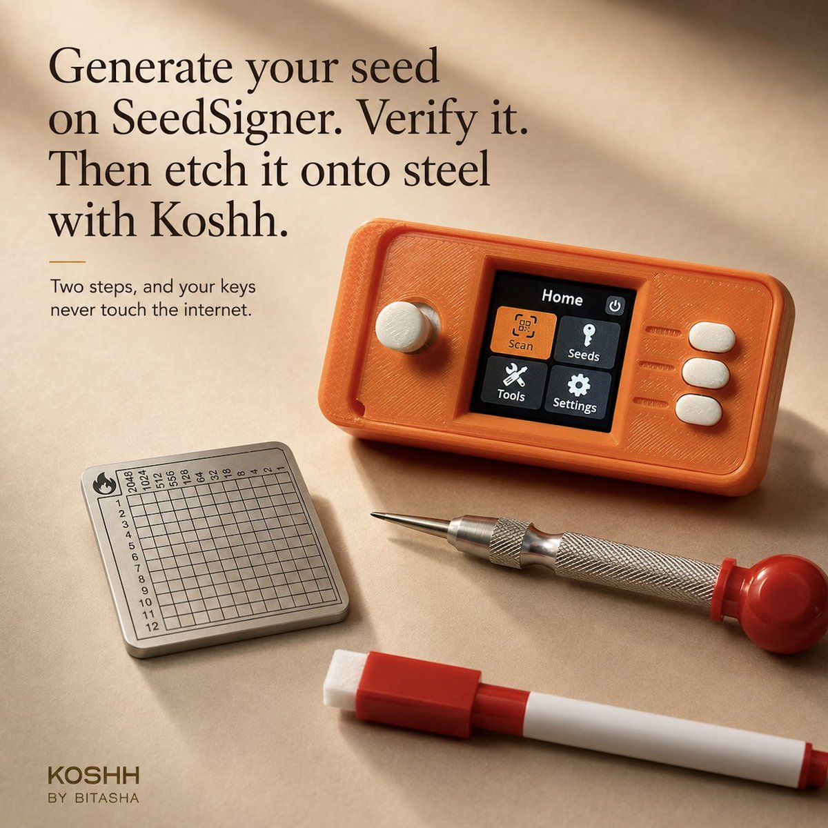 BitashaIndia's tweet photo. Generate your seed on SeedSigner. Verify it. Then etch it onto steel with Koshh.

Two steps, and your keys never touch the internet.

#koshh #bitcoin https://t.co/uIzRzLRMW0