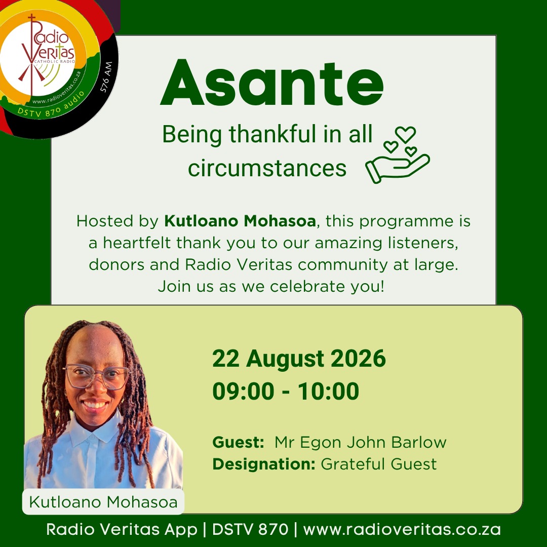 RadioVeritasSA's tweet photo. #RadioVeritasSaturdayProgrammes
#Asante with Kutloano Mohasoa on #RadioVeritasSA #Dstv870 #RadioVeritasApp
π 22 August 2026
β°09:00 - 10:00
#CommunityConnections #FaithInAction #RadioVeritasCommunity #RVCommunityEngagement https://t.co/Jvh34PYNNK