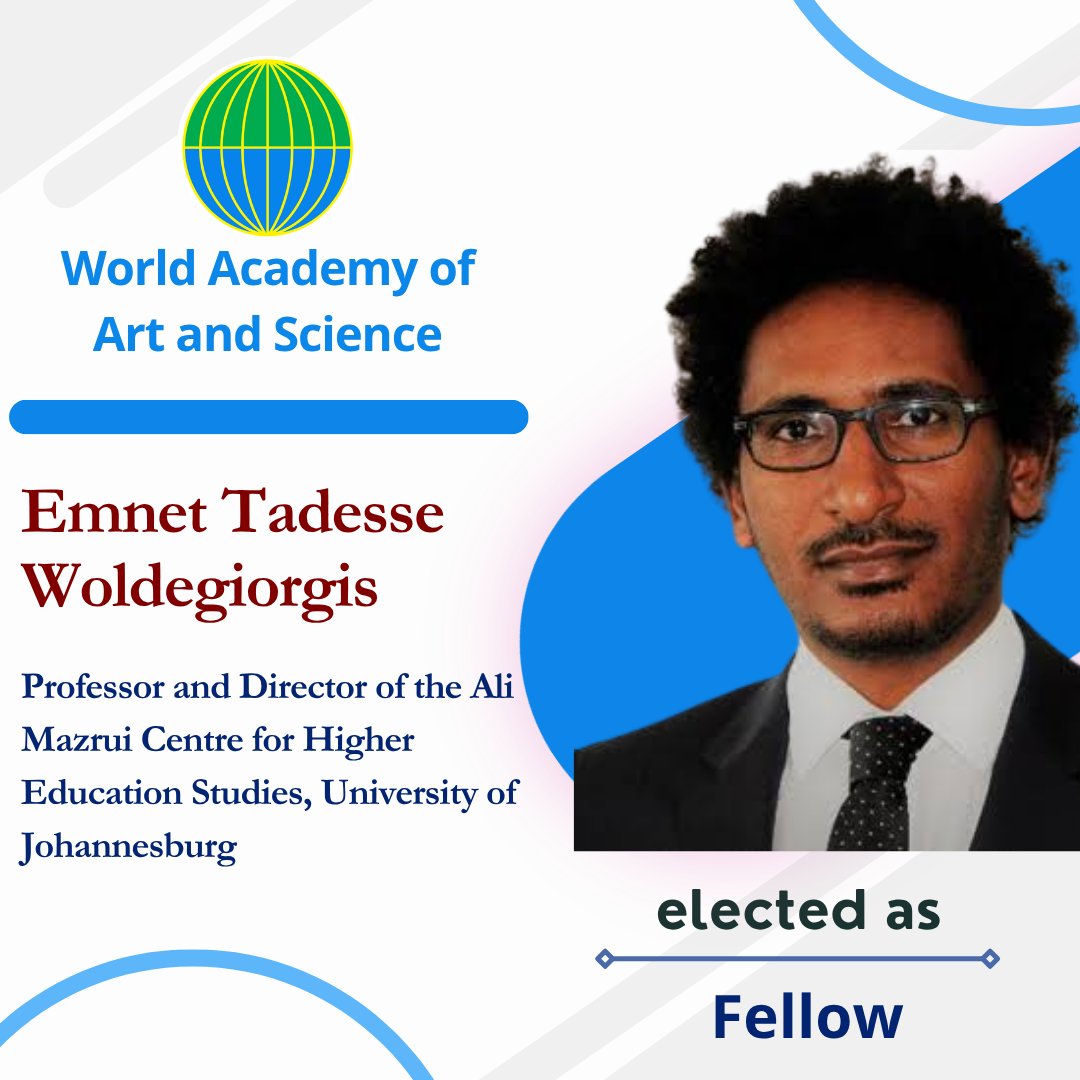 _WAAS_'s tweet photo. 🌍 Congratulations to Professor Emmet Tadesse Woldegiorgis on his election as a Fellow of WAAS!

We warmly welcome him to the World Academy of Art and Science and look forward to his valuable contributions.

#WAAS #NewFellow #HigherEducation https://t.co/KklVud3uSq