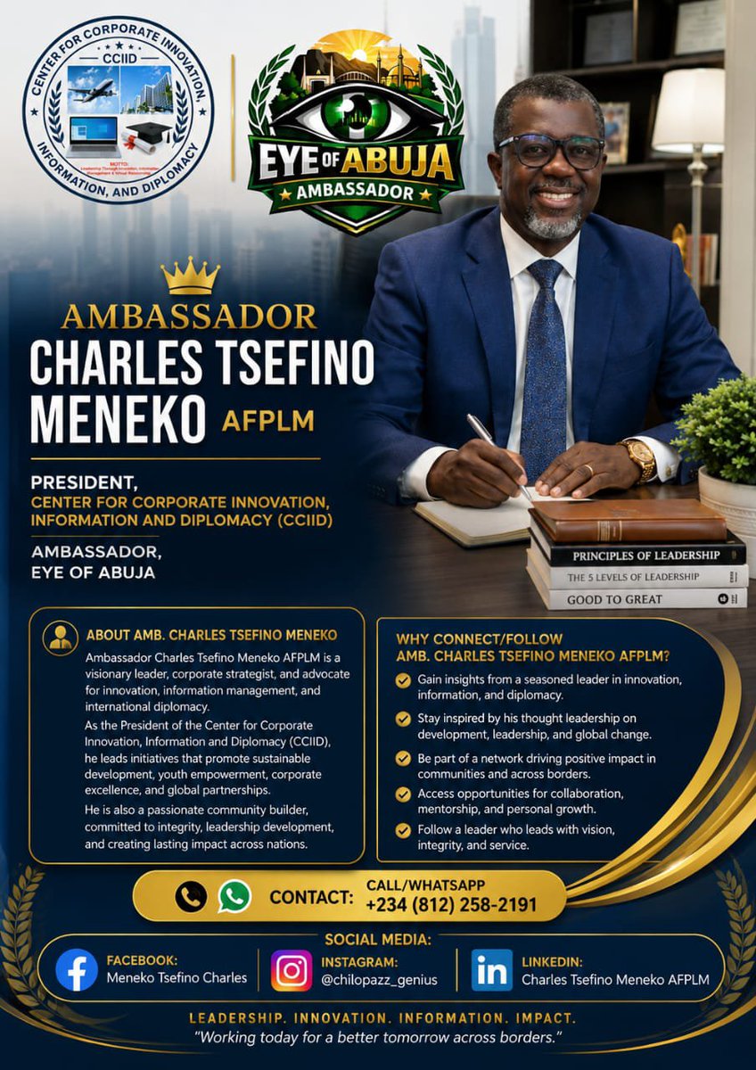 MenekoLimited's tweet photo. 👑 *AMBASSADOR CHARLES TSEFINO MENEKO, https://t.co/Aoxe5j91Wy., AFPLM*

*President, Center for Corporate Innovation, Information and Diplomacy (CCIID)*

*Ambassador, Eye of Abuja | Strategic Leader | Entrepreneur | HSSE &amp; Sustainability Advocate* https://t.co/rm6oiZe2LS