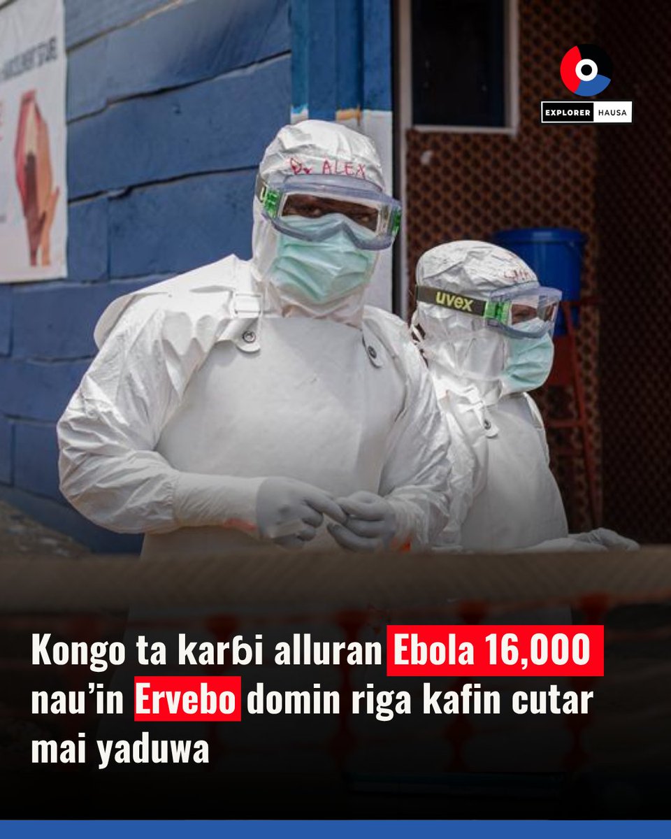 ExplorerHausa's tweet photo. Jamhuriyar Dimokuradiyyar Kongo ta karɓi alluran rigakafin Ebola na Ervebo guda 16,250, a wani mataki na ƙara ƙoƙarin dakile annobar da ta zama mafi muni a tarihin ƙasar.

Alluran da suka isa Kinshasa a daren Juma’a su ne na farko cikin 70,000 da Hukumar Lafiya ta Duniya (WHO) da abokan hulɗarta suka ware wa ƙasar.

Domin karin bayani 👉https://t.co/aEz453HhEP