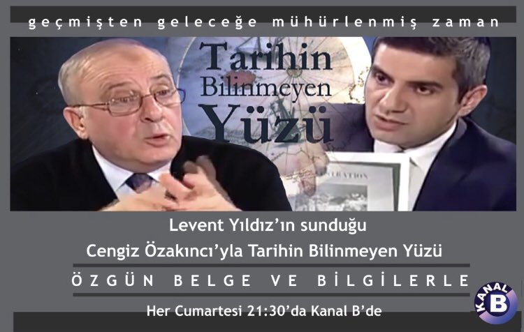 cengizozakinci's tweet photo. 22.08.2026 Ctesi  21.30 Kanal B @leventydz'ın sunduğu "Cengiz Özakıncı ile Tarihin Bilinmeyen Yüzü'nde konu:
- HİTLER, MUSSOLİNİ, NAZİZM VE FAŞİZMİN KAYNAĞI: INDO-ARYAN ÜSTÜN IRKÇILIĞI VE YUNAN-ROMA TARİH TEZİ.
- "ATATÜRK TÜRK TARİH TEZİNDEN VAZGEÇTİ" İDDİASINI ÇÜRÜTEN BELGELER. https://t.co/bWBPyB1hwa