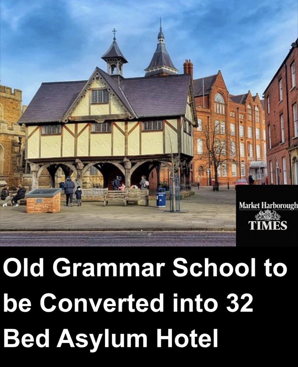 MarkHeath45's tweet photo. We are removing all immigrants out of hotels…….

Yes, and converting barracks, and now schools to put them in.

Do they honestly believe we don’t know what they are up to?

This is Market Harborough, not far from me 👇🏻👇🏻👇🏻 https://t.co/uWZK6OCNs3