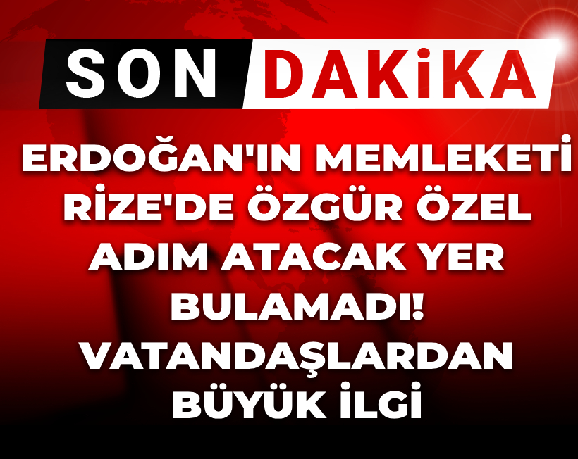 halktvcomtr's tweet photo. #SONDAKİKA | Erdoğan'ın memleketi Rize'de Özgür Özel adım atacak yer bulamadı

https://t.co/ojBrxsBCPP https://t.co/UX1tzeWF3J