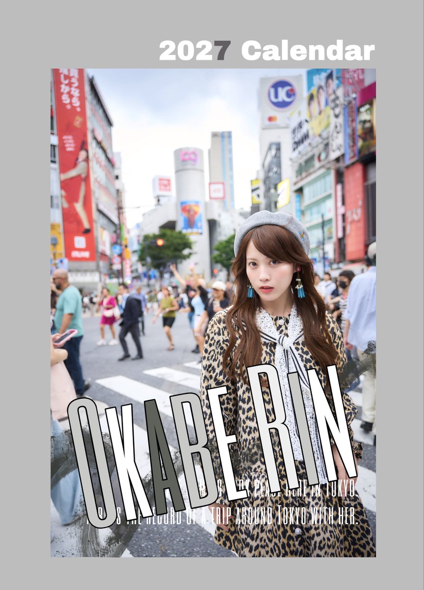 Berin_official's tweet photo. 【岡部麟 2027 Calendar】発売が決定しました！✨

東京のあらゆる観光スポットでロケを遂行🗼スクランブル交差点で撮影するの憧れだったから嬉し楽しかった...☺︎今回もデザインはわたくし担当です✍️

発売日は11月7日になります！
詳細は追ってお知らせします！
楽しみに待ってくれたら嬉しいです🍒 https://t.co/OxlVBFgW5p
